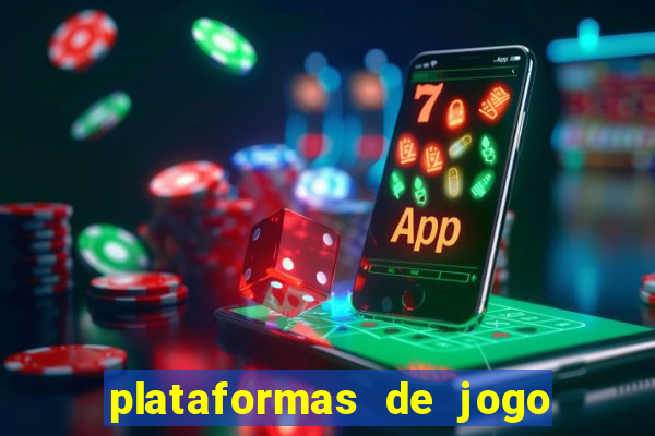 plataformas de jogo para ganhar dinheiro